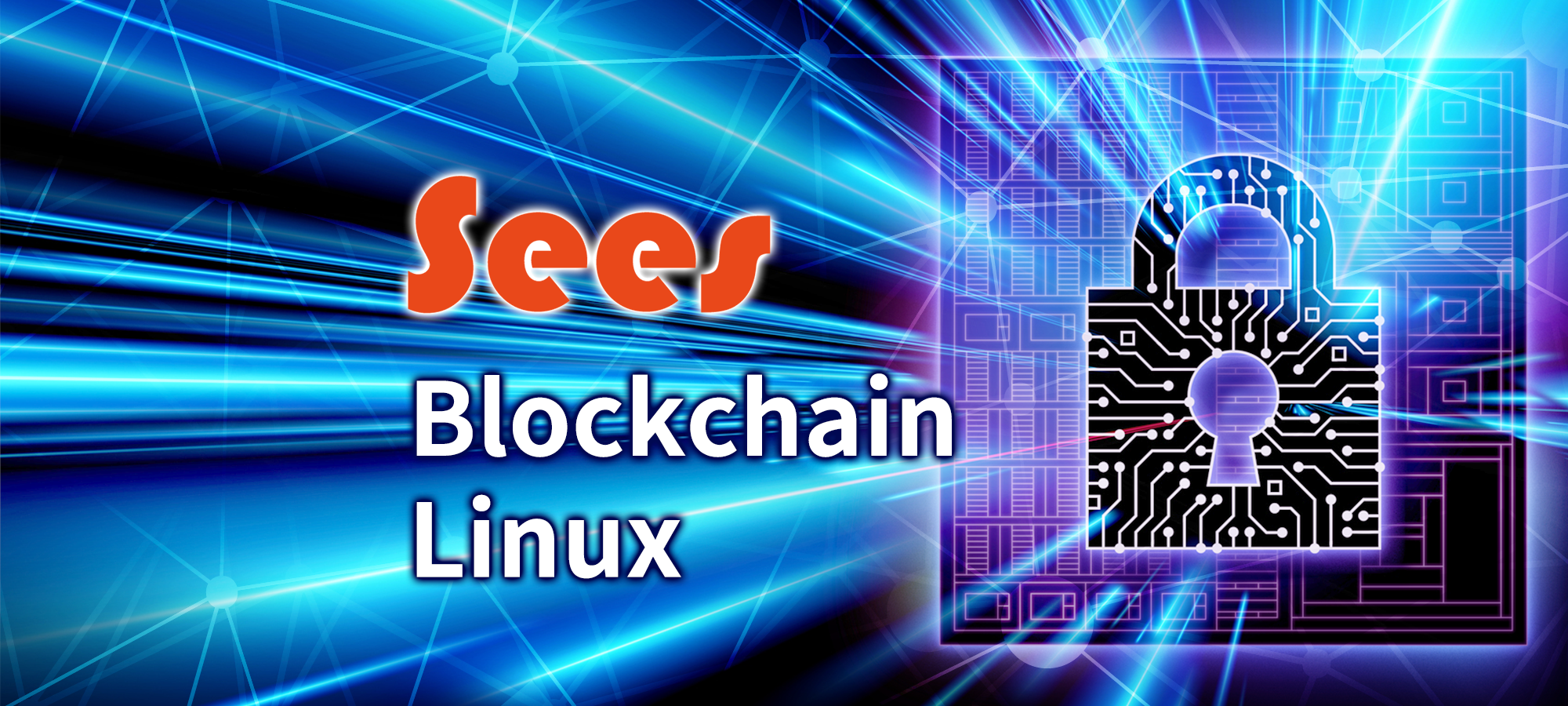 Sees Blockchain Linux